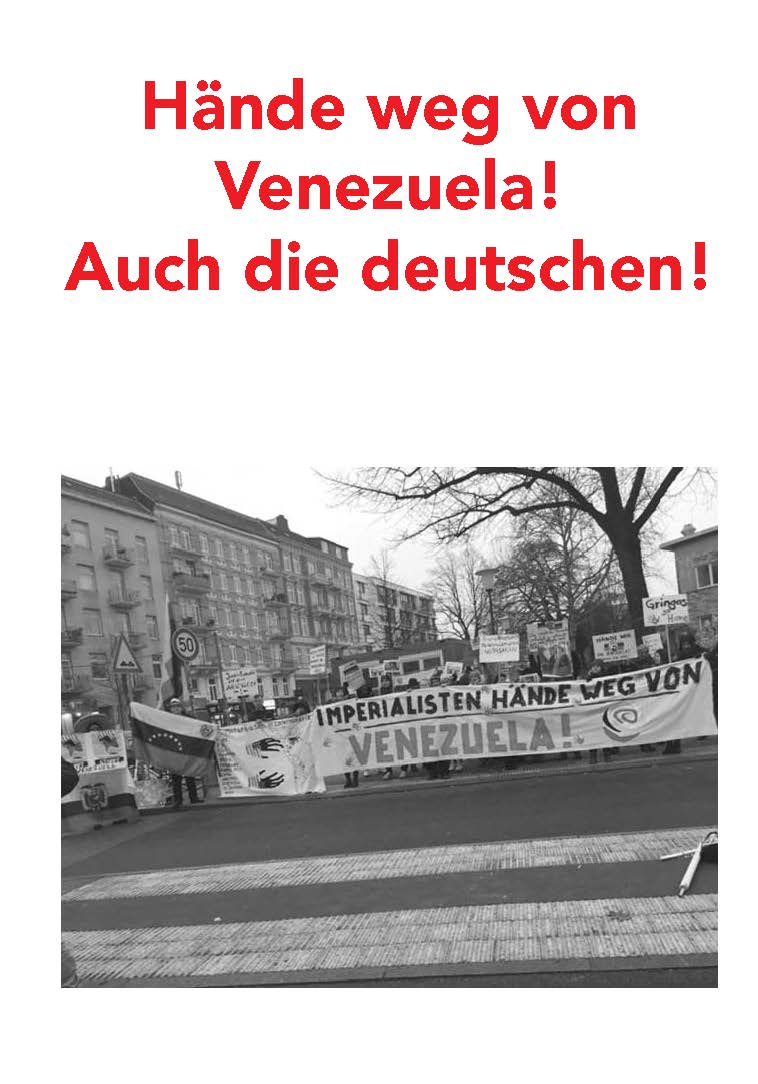 Hände weg von Venezuela! Auch die deutschen!