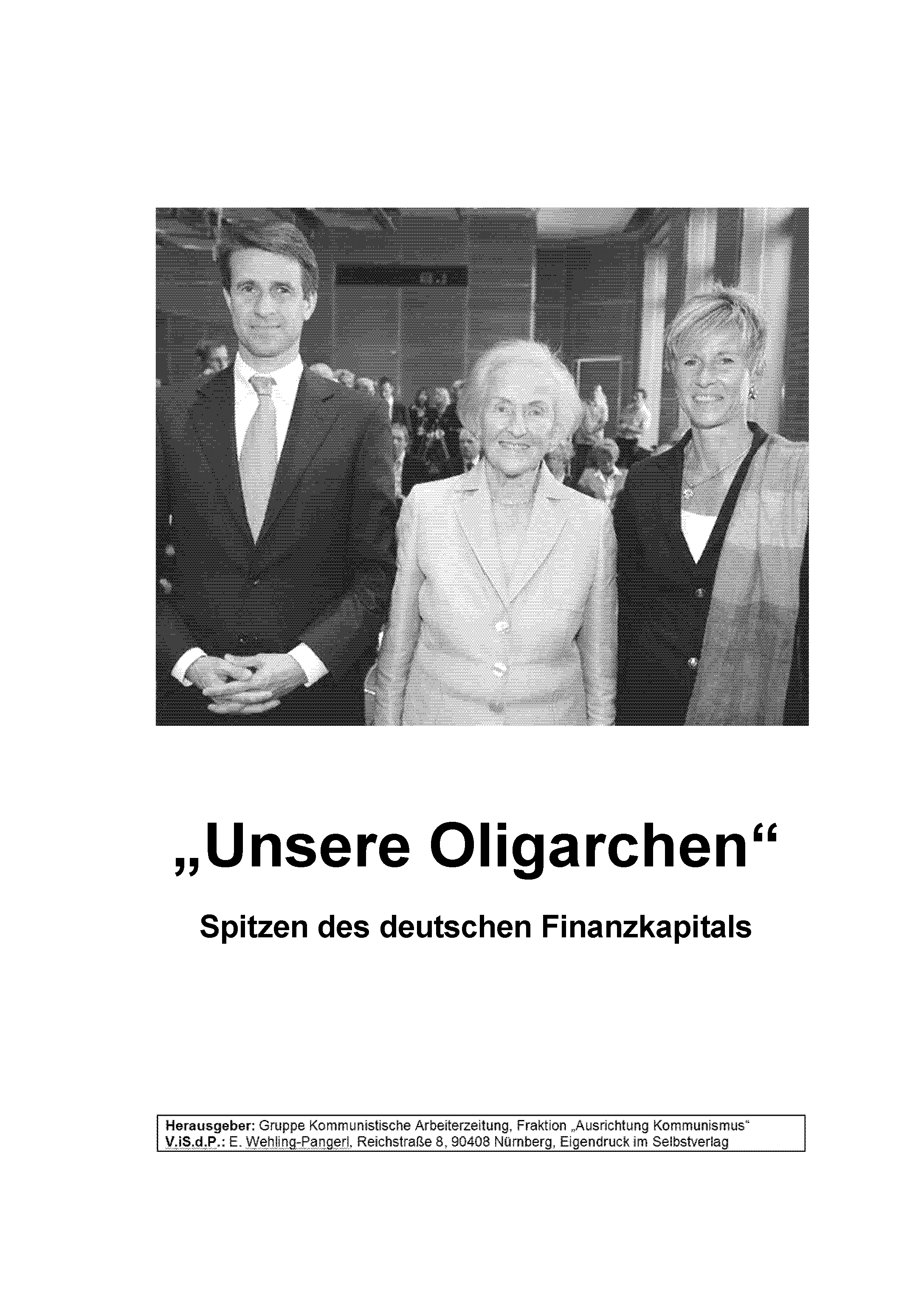 „Unsere Oligarchen“ - Spitzen des deutschen Finanzkapitals