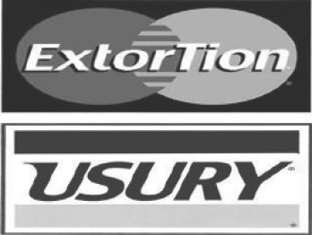 Dafür steht der Rentierstaat gegenüber den „Kleinen Leuten“ und gegenüber den vom Imperialismus abhängigen Völkern: Extortion = Erpressung Usury = Wucher „Dann darf Griechenland wieder von den imperialistischen Staaten garantierte Anleihen auflegen, die dreifachen Zins erbringen. Da zeigt der Imperialismus sein wahres Gesicht als Wu­cher(er)staat, der weit überhöhte Zinsen erpresst.“